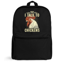 Chicken Chick Yep Im Talk Chickens Funny Chicken Animal Distressed Sty Backpack | Artistshot