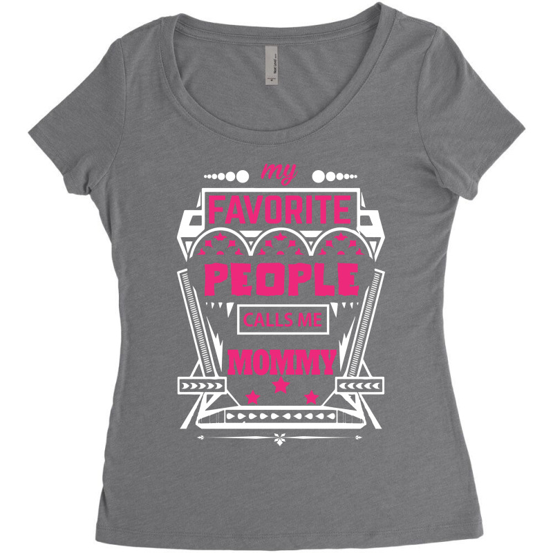 My Favorite People Calls Me Mommy Women's Triblend Scoop T-shirt by designbycommodus | Artistshot