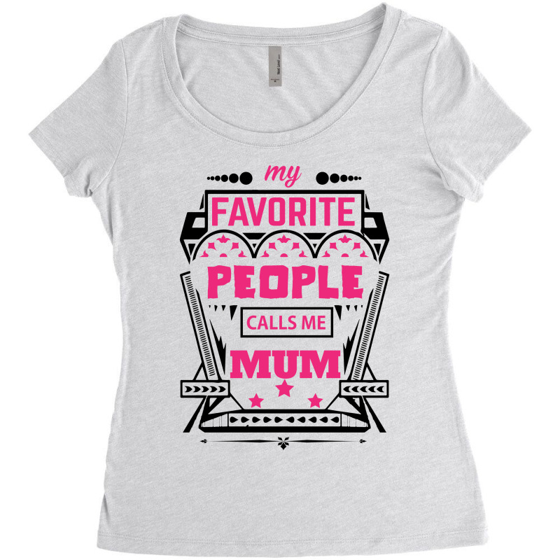 My Favorite People Calls Me Mum Women's Triblend Scoop T-shirt by designbycommodus | Artistshot