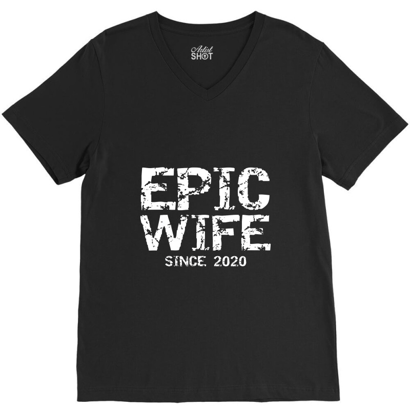 Bride Wedding Gift From Groom Husband Epic Wife Since 2020 V-Neck Tee by afganfahreza | Artistshot