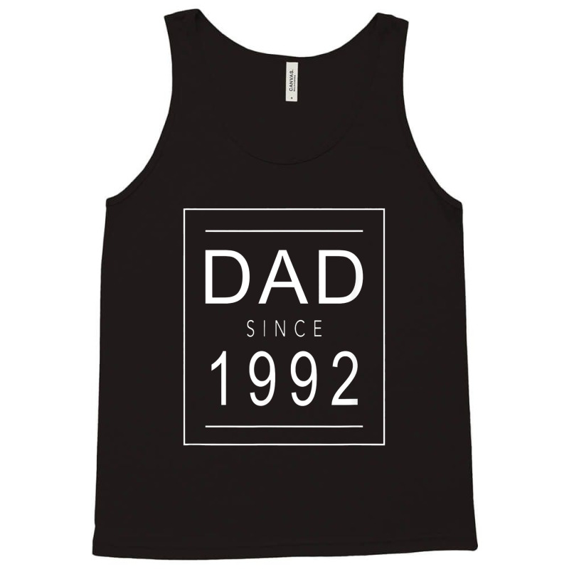 Dad Since 1992 92 Aesthetic Promoted To Daddy Father Tank Top by afganfahreza | Artistshot