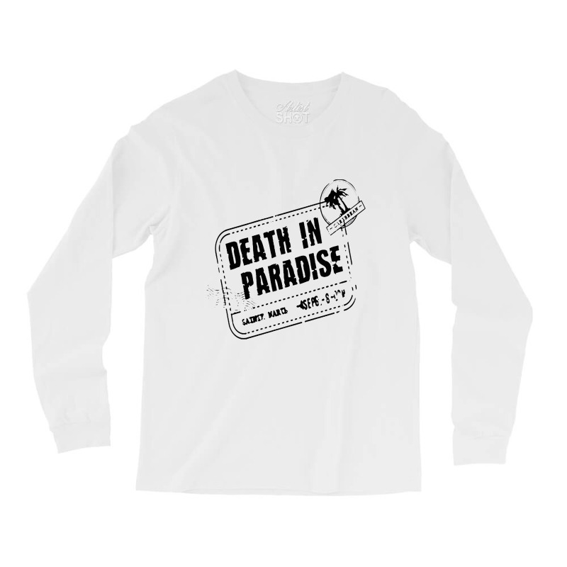 Death In Paradise Long Sleeve Shirts by afganfahreza | Artistshot