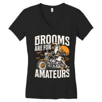 Cycling Brooms Are For Amateurs Witch Biker Halloween Funny336 Women's V-neck T-shirt | Artistshot