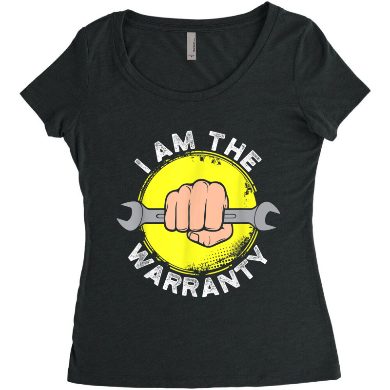 Mechanic Funny Mechanic I Am The Warranty Broken Diesel Truck Parts Women's Triblend Scoop T-shirt by criticizematter | Artistshot