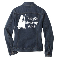 Hunting Girl T  Shirt Funny Hunting Girl Hunter This Girl Blows Up Min Ladies Denim Jacket | Artistshot