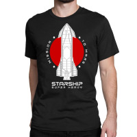 Starship Sn15 Mission To Mars Space Rocket X Raptor Launch Pullover Ho Classic T-shirt | Artistshot