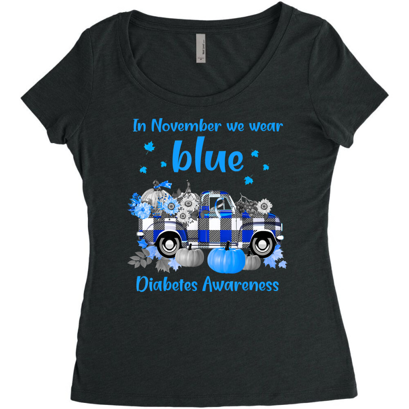 Diabetes Diabetic Diabetes Awareness In November We Wear Blue Truck Tt Women's Triblend Scoop T-shirt by stress | Artistshot