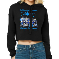 Diabetes Diabetic Diabetes Awareness In November We Wear Blue Truck Tt Cropped Hoodie | Artistshot