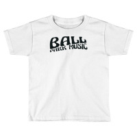 Ball Park Music Toddler T-shirt | Artistshot