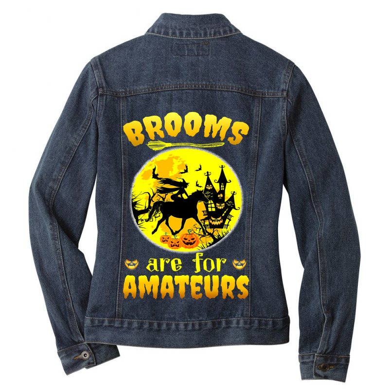 Horse Halloween Witch Riding Horse Witch Brooms Are For Amateurs Horse Ladies Denim Jacket by coolquirrell | Artistshot