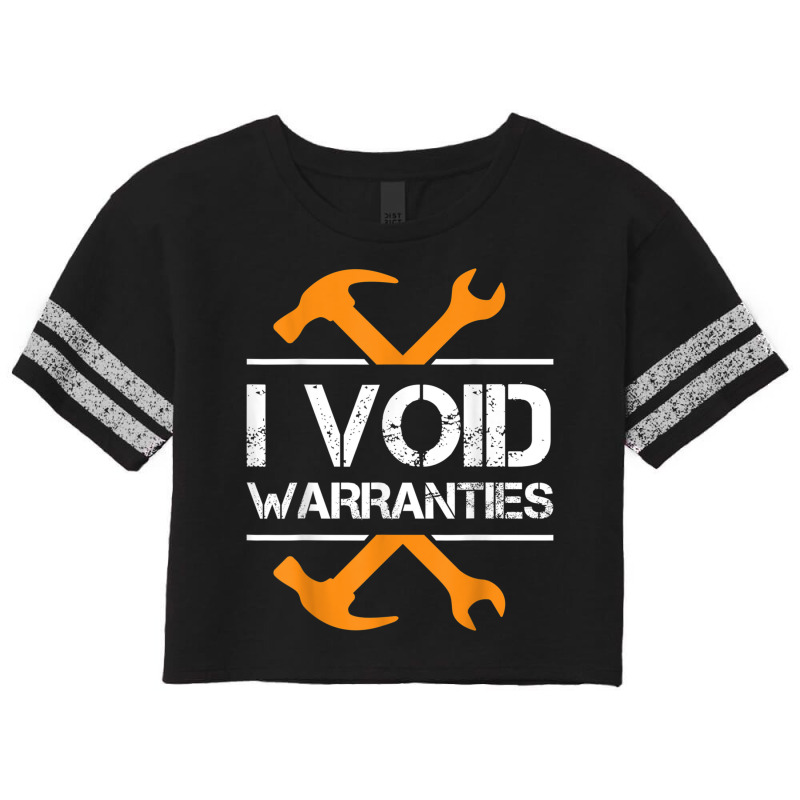 Mechanic I Void Warranties Car Mechanic 675 Scorecard Crop Tee by criticizematter | Artistshot