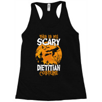 Halloween1 Of This Is My Scary Dietitian Costume Funny Halloween 109 P Racerback Tank | Artistshot