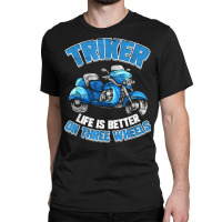 Triker Motorcycle Trike Motortrike Three Wheeler Biker Gift T Shirt Classic T-shirt | Artistshot