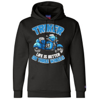 Triker Motorcycle Trike Motortrike Three Wheeler Biker Gift T Shirt Champion Hoodie | Artistshot