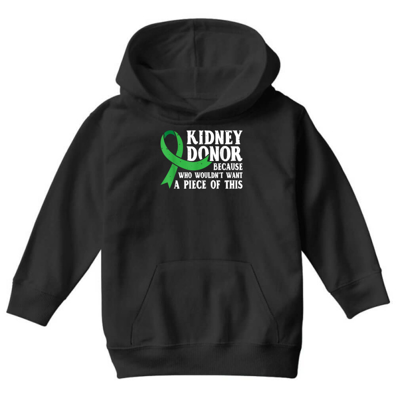 Proud Kidney Donor   Organ Transplant Donation T Shirt Youth Hoodie by johnjosephmenk | Artistshot