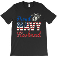 Funny Proud Navy Husband Gift T-shirt | Artistshot