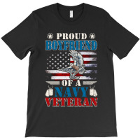 Proud Boyfriend Of A Navy Veteran T-shirt | Artistshot