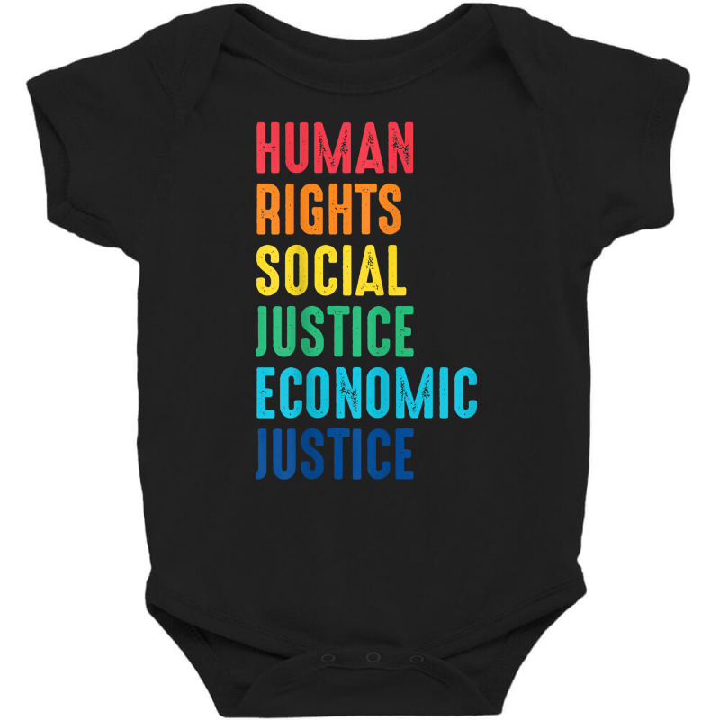 Economic Justice Human Rights Social Justice Freedom T Shirt Baby Bodysuit by belewomritans | Artistshot