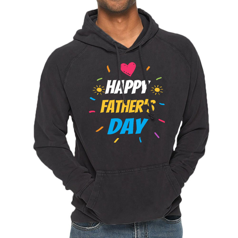 Happy Fathers Day T  Shirthappy Fathers Day T  Shirt Vintage Hoodie | Artistshot