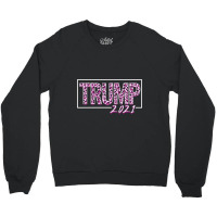 Trump 2021 For Dark Crewneck Sweatshirt | Artistshot