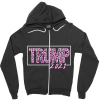 Trump 2021 For Dark Zipper Hoodie | Artistshot