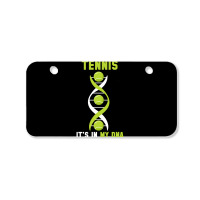 Tennis It's In My Dna Shirt Funny Fingerprint Game Player Bicycle License Plate | Artistshot