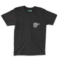 I Survived Another Meeting That Should Have Been An Email 01 Pocket T-shirt | Artistshot