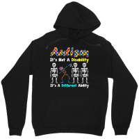 Autism Is Not A Disability It's A Different Ability Unisex Hoodie | Artistshot