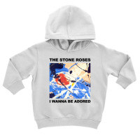 The Stone Roses I Wanna Be Adored [tw] Toddler Hoodie | Artistshot