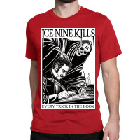 Ix Every Tricks In The Book Kills Classic T-shirt | Artistshot