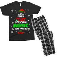 The Best Way To Spread Christmas Cheer Is Teaching Music Sweatshirt Men's T-shirt Pajama Set | Artistshot