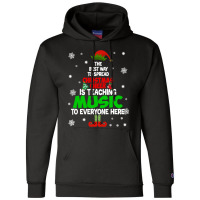 The Best Way To Spread Christmas Cheer Is Teaching Music Sweatshirt Champion Hoodie | Artistshot