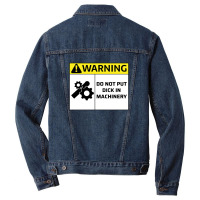 Do Not Put Dick In Machinery1 Men Denim Jacket | Artistshot