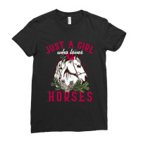 Horse Girl Horse Mom Just A Girl Who Loves Horses Ladies Fitted T-shirt | Artistshot