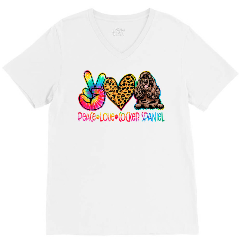 Peace Love Cocker Spaniel Tie Dye Dog Lover T Shirt V-Neck Tee by caroldian | Artistshot