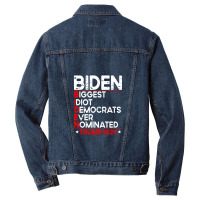 Anti Biden Biggest Idiot Democrats Ever Nominated Trump 2024 Pullover Men Denim Jacket | Artistshot