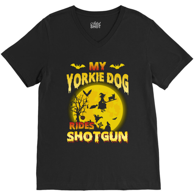 My Yorkie Yorkshire Terrier Dog Rides Shotgun V-Neck Tee by MichaelAlavarado | Artistshot