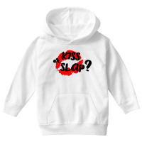 Kiss Or Slap Youth Hoodie | Artistshot