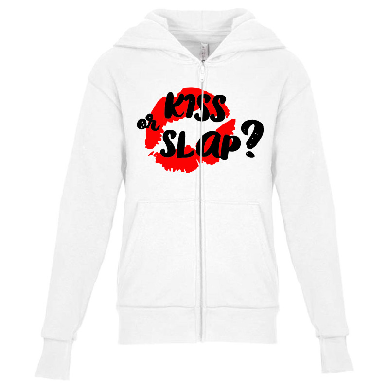 Kiss Or Slap Youth Zipper Hoodie | Artistshot