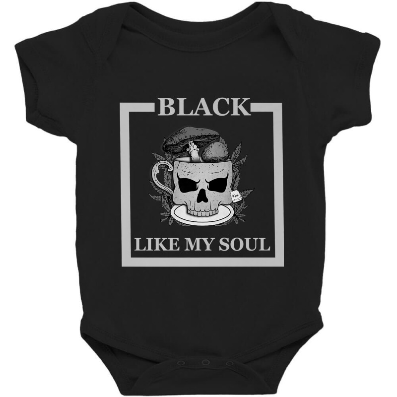 Skull Black Like My Soul Skull Mug Mushrooms Leafs Teabag Baby Bodysuit by urethrapricey | Artistshot