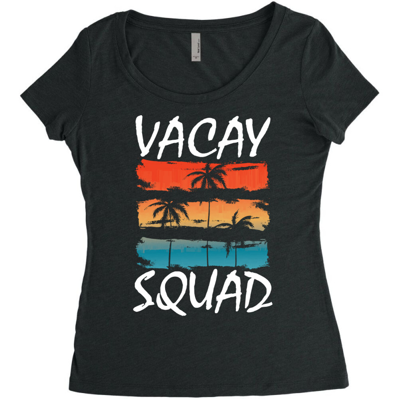 Vacation Time T  Shirt Vacay Squad T  Shirt Women's Triblend Scoop T-shirt by salesmanhuh | Artistshot