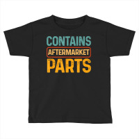 Bionic Aftermarket Parts Design   Knee And Hip Replacement T Shirt Toddler T-shirt | Artistshot