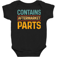 Bionic Aftermarket Parts Design   Knee And Hip Replacement T Shirt Baby Bodysuit | Artistshot