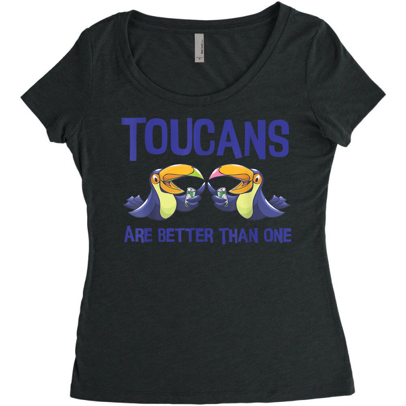 Toucans Are Better Than One  Funny Drinking Tropical Bird T Shirt Women's Triblend Scoop T-shirt by caroldian | Artistshot