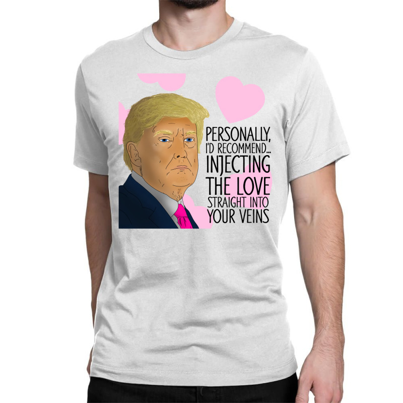 Donald Trump Inject Anniversary Classic T-shirt | Artistshot