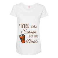 Tis The Season To Be Basic For Light Maternity Scoop Neck T-shirt | Artistshot