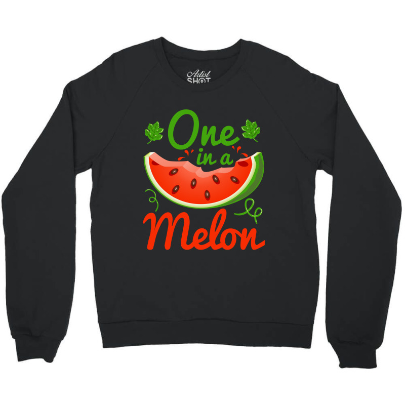 One In A Melon Cute Styler Funny Summer Watermelon Crewneck Sweatshirt | Artistshot