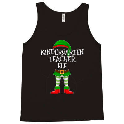 Kindergarten Teacher Elf Matching Family Christmas Tank Top Designed By Tieart