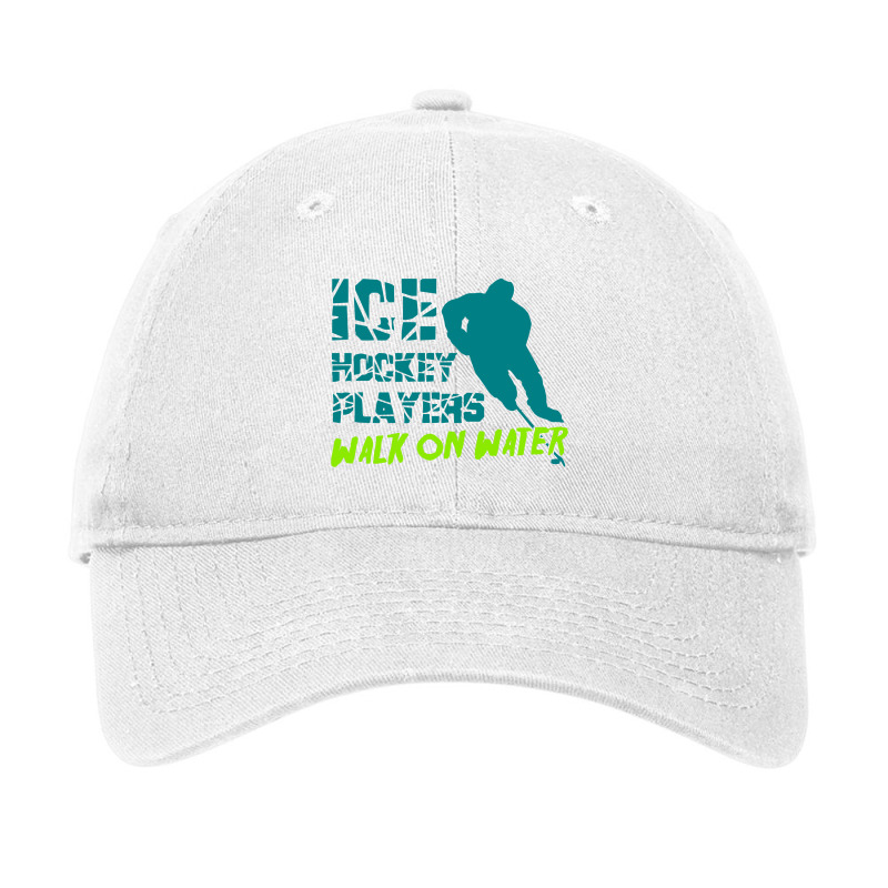 Ice Hockey Players Can Walk On Water Adjustable Cap | Artistshot