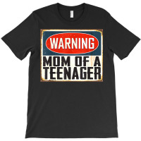 Mom Of A Teenager 13th Birthday Matching Official Teenager T Shirt T-shirt | Artistshot